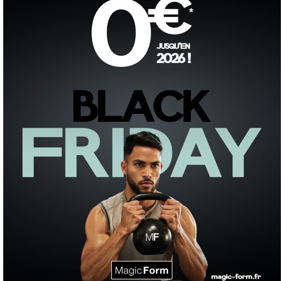 🖤OFFRE BLACK FRIDAY MAGIC FORM🖤