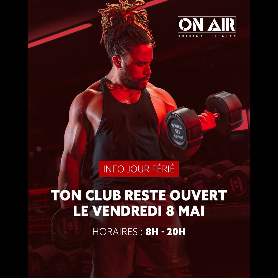 OUVERTURE LE 8 MAI